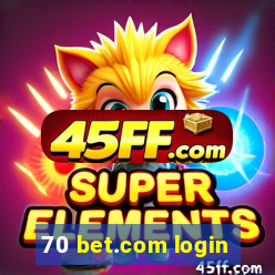 70 bet.com login